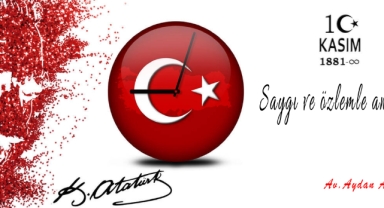 Av. Aydan AYHAN'dan 10 Kasım Mesajı